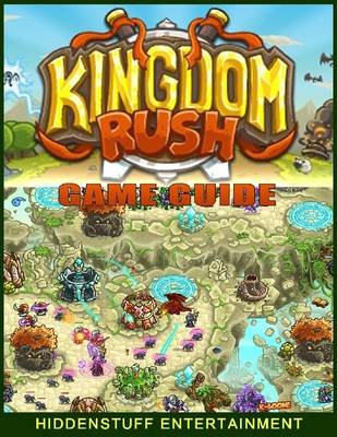 Book cover for Kingdom Rush Game Guide