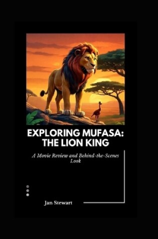 Cover of Exploring Mufasa