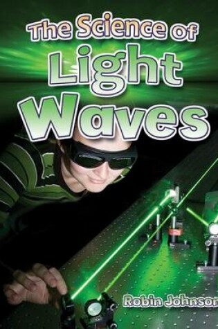 Cover of The Science of Light Waves
