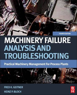 Cover of Machinery Failure Analysis and Troubleshooting