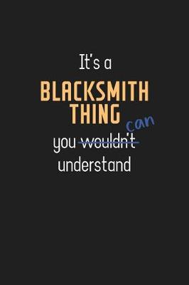 Book cover for It's a Blacksmith Thing You Can Understand