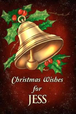 Cover of Christmas Wishes for Jess