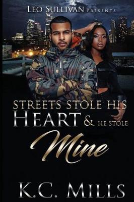 Book cover for Streets Stole His Heart & He Stole Mine