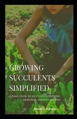Book cover for Growing Succulents Simplified