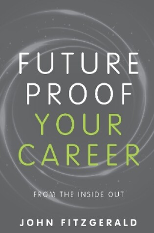 Cover of Future Proof Your Career