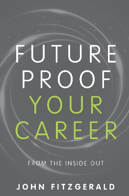 Book cover for Future Proof Your Career