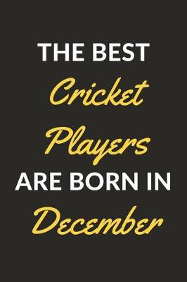 Book cover for The Best Cricket Players Are Born In December