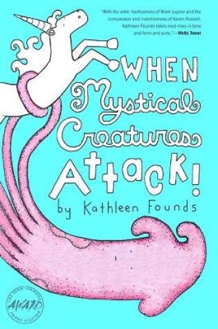 Cover of When Mystical Creatures Attack