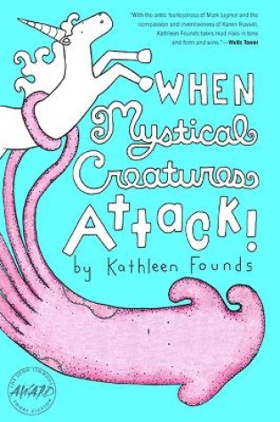 Cover of When Mystical Creatures Attack