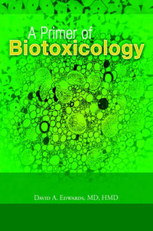 Cover of A Primer of Biotoxicology