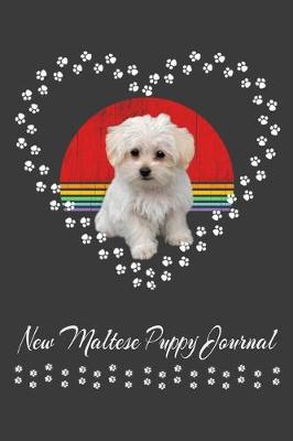 Book cover for New Maltese Puppy Journal