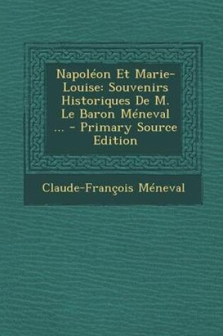 Cover of Napoleon Et Marie-Louise