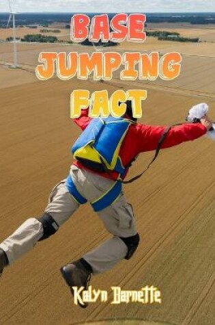 Cover of Base Jumping Fact