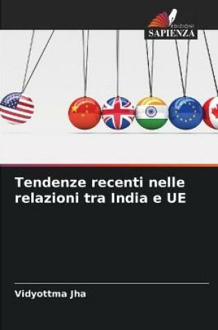 Cover of Tendenze recenti nelle relazioni tra India e UE