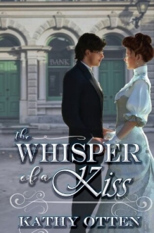 Cover of The Whisper of a Kiss