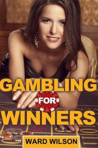 Cover of Gambling for Winners