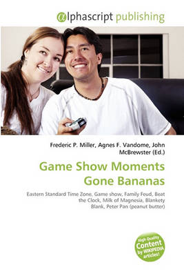 Book cover for Game Show Moments Gone Bananas