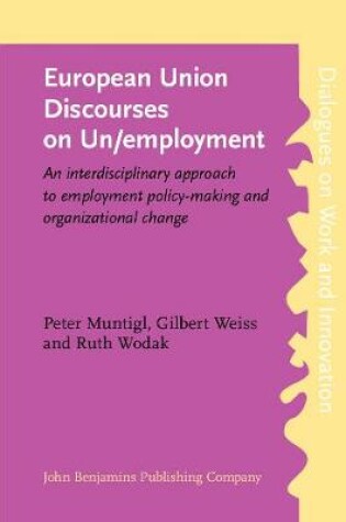 Cover of European Union Discourses on Un/employment