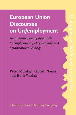 Book cover for European Union Discourses on Un/employment