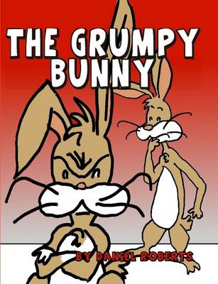 Book cover for The Grumpy Bunny