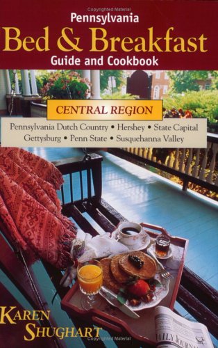 Book cover for Pennsylvania Bed and Breakfast Guide and Cookbook