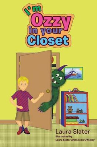 Cover of I'm Ozzy in your Closet