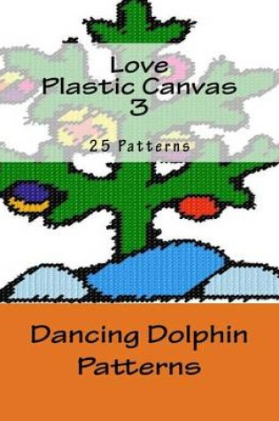 Cover of Love Plastic Canvas 3