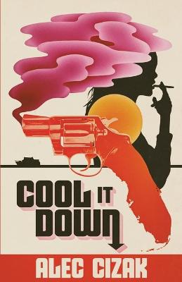 Book cover for Cool It Down