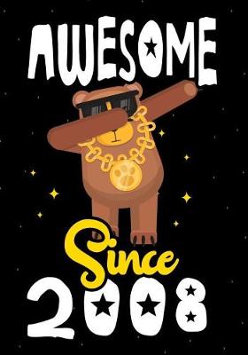 Book cover for Awesome Since 2008