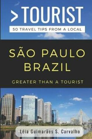 Cover of Greater Than a Tourist- Sao Paulo Brazil