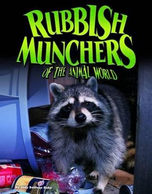 Cover of Rubbish Munchers of the Animal World