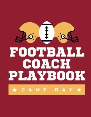 Book cover for Football Coach Playbook Game Day