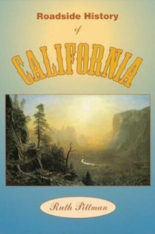 Cover of Roadside History of California