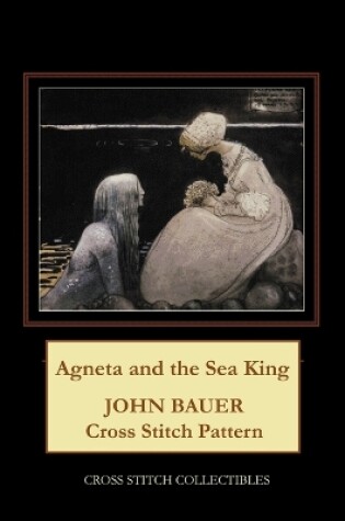 Cover of Agneta and the Sea King