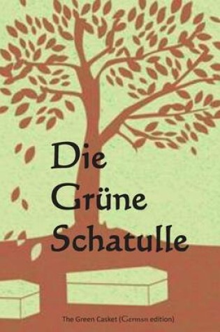 Cover of Die Grune Schatulle