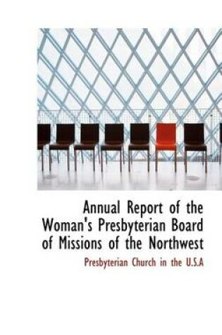 Cover of Annual Report of the Woman's Presbyterian Board of Missions of the Northwest