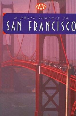Cover of A Photo Journey to San Francisco