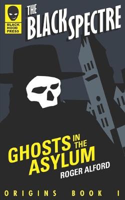 Book cover for Ghosts in the Asylum