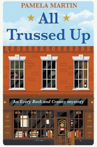 Cover of All Trussed Up