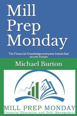 Book cover for Mill Prep Monday