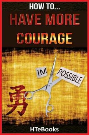 Cover of How To Have More Courage