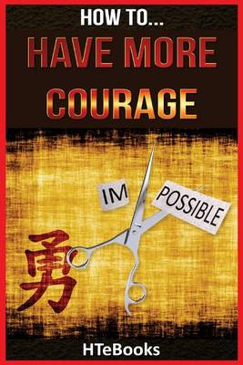 Book cover for How To Have More Courage