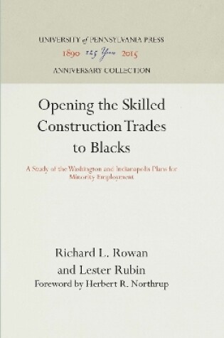 Cover of Opening the Skilled Construction Trades to Blacks