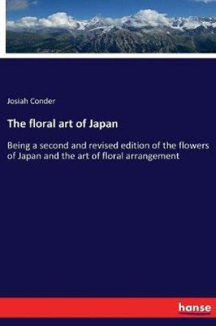 Cover of The floral art of Japan