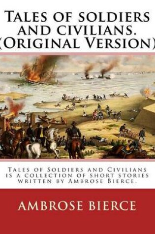 Cover of Tales of Soldiers and Civilians. by