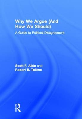 Book cover for Why We Argue (and How We Should)