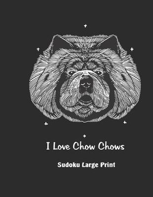 Book cover for I Love Chow Chows