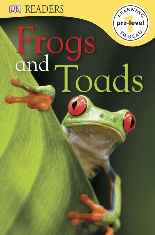 Cover of DK Readers L0: Frogs & Toads