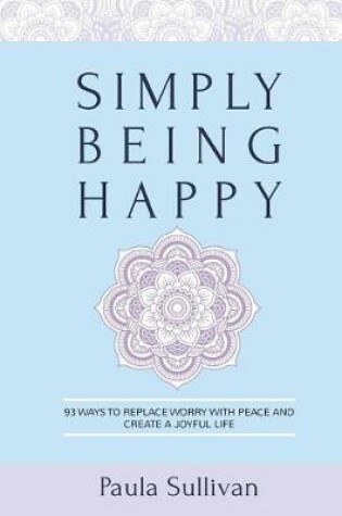 Cover of Simply Being Happy