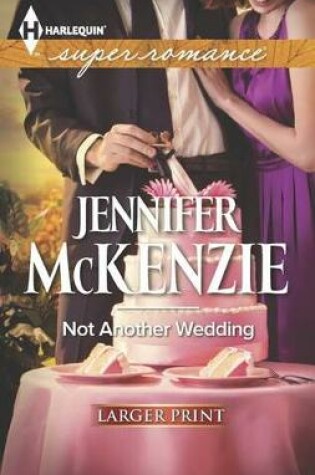 Cover of Not Another Wedding